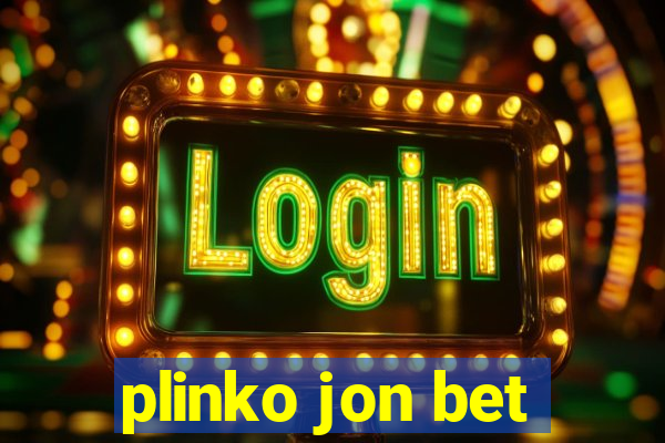 plinko jon bet